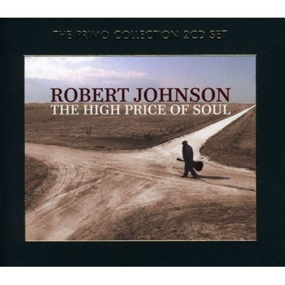 Robert Johnson - The High Price Of Soul  CD